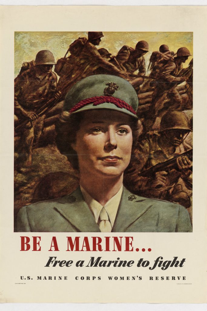 Vintage World War II U.S. Marine Corps Women’s Reserve recruitment poster featuring a woman in Marine uniform in the foreground, with male Marines in combat behind her. Text reads “BE A MARINE… Free a Marine to fight – U.S. Marine Corps Women’s Reserve