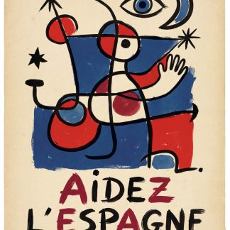 Aidez l'Espagne (Help Spain) Artist: Joan Miró (1937)