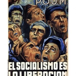 Spanish Civil War POUM Propaganda Poster: "El Socialismo es la Liberacion"